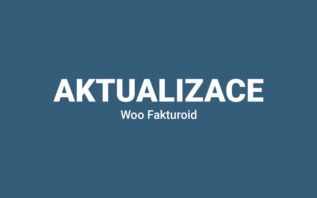 Aktualizace pluginu Fakturoid 1.5.8