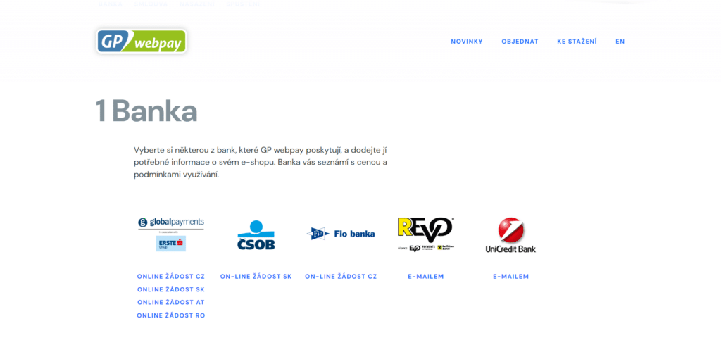 První krok při implementaci platební brány GP webpay do e-shopu je výběr banky.