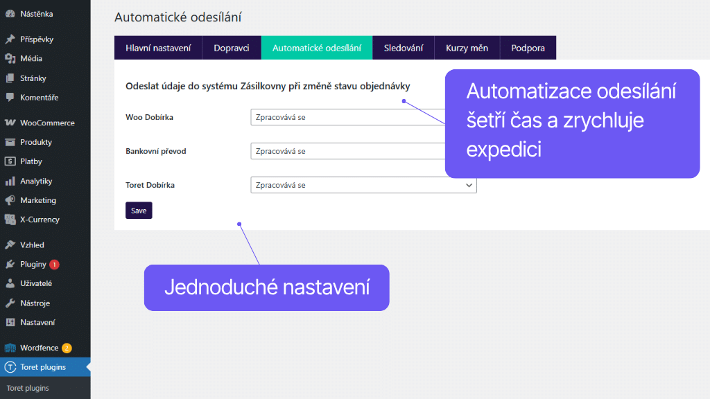 Toret plugin WooCommerce Zásilkovna - nastavení automatizace odesílání
